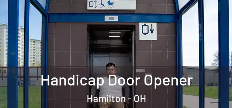 Handicap Door Opener Hamilton - OH